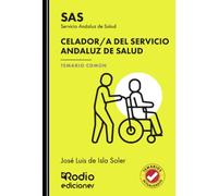 Celador/a del Servicio Andaluz de Salud. Temario Común. SAS (OPOSICIONES)