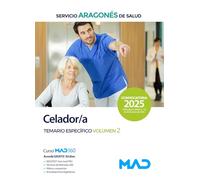 Celador/a del Servicio Aragonés de Salud. Temario Materia Específica volumen 2