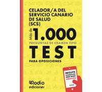 celador/a del servicio canario de salud (scs). más de 1.000 pregu ntas