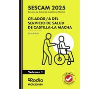 Celador a del Servicio de Salud de Castilla La Macha (SESCAM 2025). Temario. Volumen 1 (OPOSICIONES)