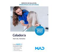 CELADOR;A SERV. SALUD PRINCIPADO ASTURIAS (SESPA). TEST DEL TEMARIO (2025)