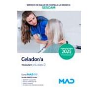 Celador/a del Servicio de Salud de Castilla-La Mancha (SESCAM). Temario volumen 2
