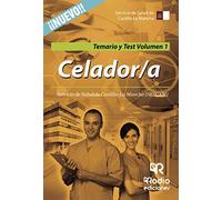 Celador a. Servicio de Salud de Castilla La Mancha (SESCAM). Temario y Test. Volumen 1 (SIN COLECCION)