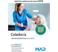 Celador/a. Temario Específico Volumen 1. Servicio Andaluz De Salud (sa