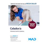 CELADOR/A TEMARIO PARTE GENERAL SERVICIO RIOJANO SALUD SERI