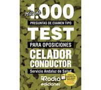 Celador Conductor. Servicio Andaluz de Salud. Más de 1.000 preguntas tipo test para oposiciones.