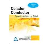 Celadores Conductores Del Servicio Andaluz De Salud. Temario Parte Específica
