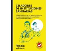 Celadores De Instituciones Sanitarias. Competencias En La Moviliz Ació