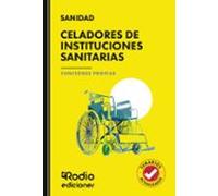 Celadores De Instituciones Sanitarias. Funciones Propias