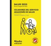 Celadores Del Servicio Aragones De Salud. Temario Común Y Test