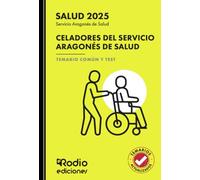Celadores Del Servicio Aragones De Salud. Temario Común Y Test
