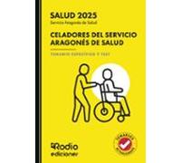 Celadores Del Servicio Aragonés De Salud. Temario Específico Y Test