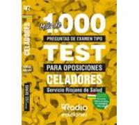 Celadores Del Servicio Riojano De Salud: Más De 1.000 Preguntas Tipo T