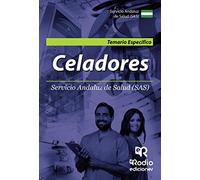 Celadores. Servicio Andaluz de Salud. Temario Específico.
