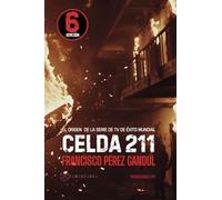 Celda 211: El thriller que originó la serie de TV de éxito mundial