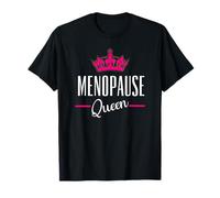 Celebra la menopausia hilarante Queen a Juego para Mujer de Mediana Edad Camiseta