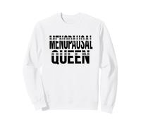 Celebra la menopausia hilarante Queen a Juego para Mujer de Mediana Edad Sudadera
