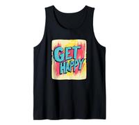 Celebra la positividad con este vibrante discurso Get Happy Camiseta sin Mangas