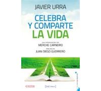 Celebra Y Comparte La Vida