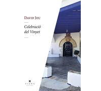 Celebracio del vinyet | David Jou I Mirabent