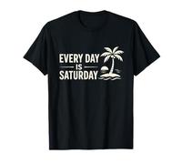 Celebración de jubilación Divertida Todos los días sábado Camiseta