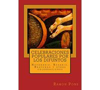Celebraciones populares por los difuntos: Novenario, Rosario, Responso y otras celebraciones