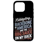 Celebrando la salsa BBQ Backbone en el Día del Trabajo de mi espalda Carcasa para iPhone 16 Pro