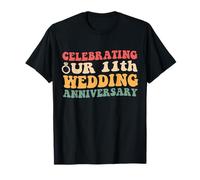 Celebrando nuestro 11º aniversario de bodas 11 Año de matrimonio Camiseta