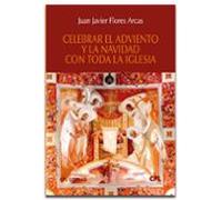 Celebrar El Adviento Y La Navidad Con Toda La Iglesia