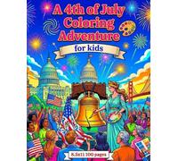 Celebrate America: 4th of July Coloring Explosion: Patriotic Symbols, Famous Landmarks, and Fireworks Fun - An Independence Day Activity Book for Kids Ages 4-10