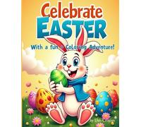 Celebrate Easter with a Fun Coloring Adventure!