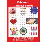 Celebrate Holidays & More: Word Search Puzzle Book: Fun and Festive Word Searches for All Ages Featuring Holidays, Special Occasions, and More!