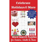 Celebrate Holidays & More: Word Search Puzzles with Easy to Read Print about Holidays & More | 6x9 inches, 112 pages | 50+ puzzles...Gift for Holidays, Vacations & Free Time