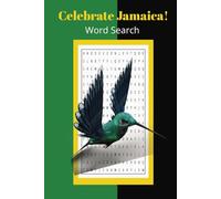 Celebrate Jamaica! Word Search Puzzle Book: Fun word searches with easy-to-read print, All things Jamaican themed puzzles, 6x9 inches, for gifts, vacation, holidays and leisure time