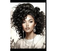 Celebrate the Beauty, Strength, and Elegance of Black Women