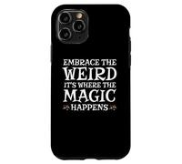 Celebrate The Weirdness, Funky, Strange and Uplifting Vibe Carcasa para iPhone 11 Pro