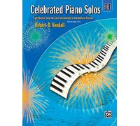 Celebrated Piano Solos 4: Eight Diverse Solos for Early Intermediate to Intermediate Pianists (Uk Exam Grades 2 & 3)