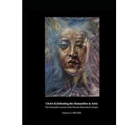 Celebrating Humanities & Arts (ChART): The Humanities Journal of the Phoenix Biomedical Campus