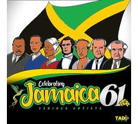 Celebrating Jamaica 61 (Various Artists)
