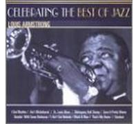 Louis Armstrong - Celebrating the Best of Jazz