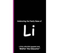 Celebrating the Family Name of Li (Celebrating Family Names Book)