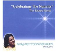 Celebrating the Nativity the Sacred Words