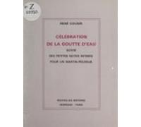 Célébration De La Goutte Deau (ebook)
