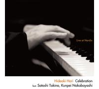 Celebration ~Live at Nardis~(feat.Satoshi Takino and Kunpei Nakabayashi)