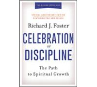 Celebration Of Discipline Special Anniversary Edition (ebook)