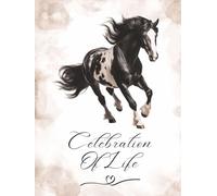 Celebration of Life: Black Watercolor Horse Funeral Guest Book & Loving Memorial Keepsake Journal for Friends & Family to Sign In, Record Messages, ... Respect, Write Condolences to Loved Ones