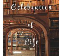 Celebration of Life for a Teacher Guest Book: Funeral Memorial and Remembrance Registry - A Book Lover’s Tribute