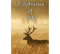 Celebration of Life Guest Book - Elk & Wilderness: Bull Elk in Meadow Cover - Outdoor Memorial Guest Registry & Funeral Remembrance Keepsake