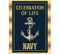 Celebration of Life: Guest Book for a Military Navy Veteran Memorial Memory Book to Honor Service and Share Memories. Funeral Tribute Pages