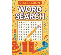Celebration Word Search: Fun Holiday, Birthday, and Party Puzzles for Kids, Teens, and Adults
